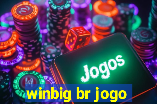 winbig br jogo